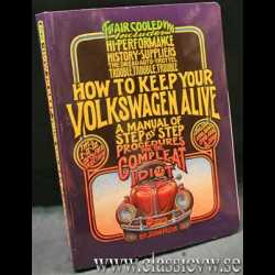 BOK HOW TO KEEP YOUR VOLKSWAGEN ALIVE BOK HOW TO KEEP YOUR VOLKSWAGEN ALIVE